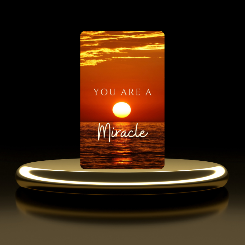 You Are A Miracle Card Deck